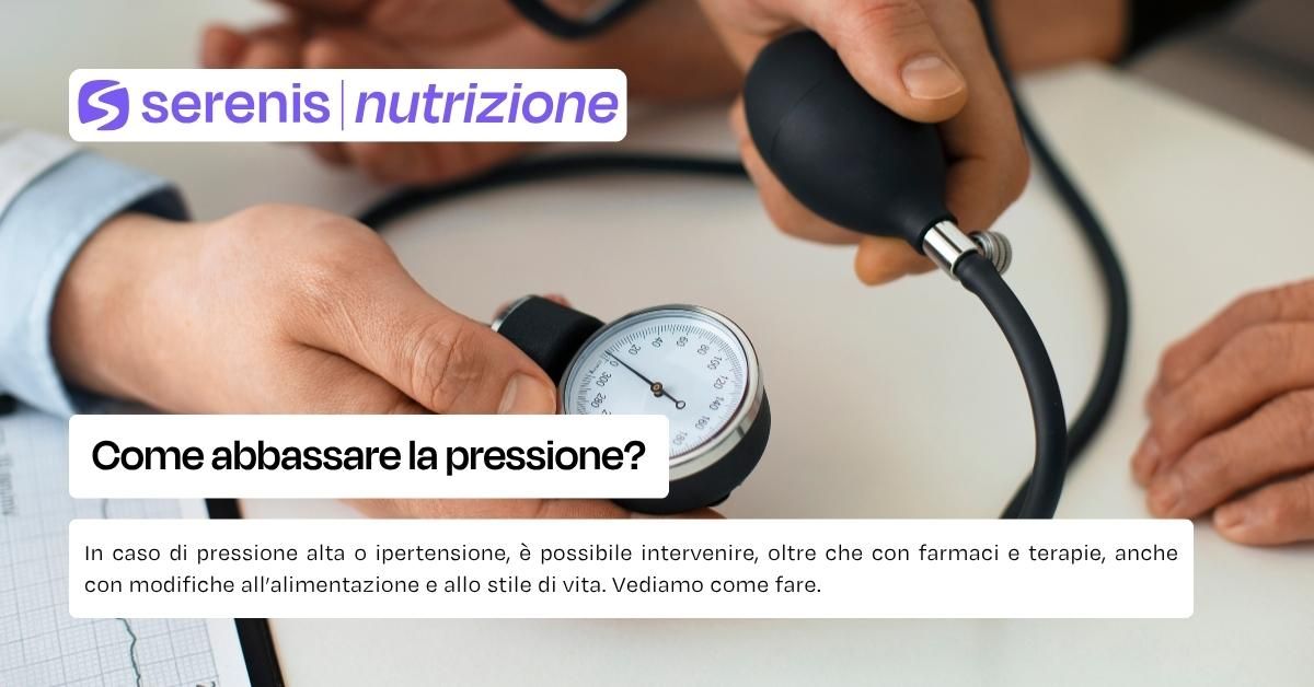 Come abbassare la pressione