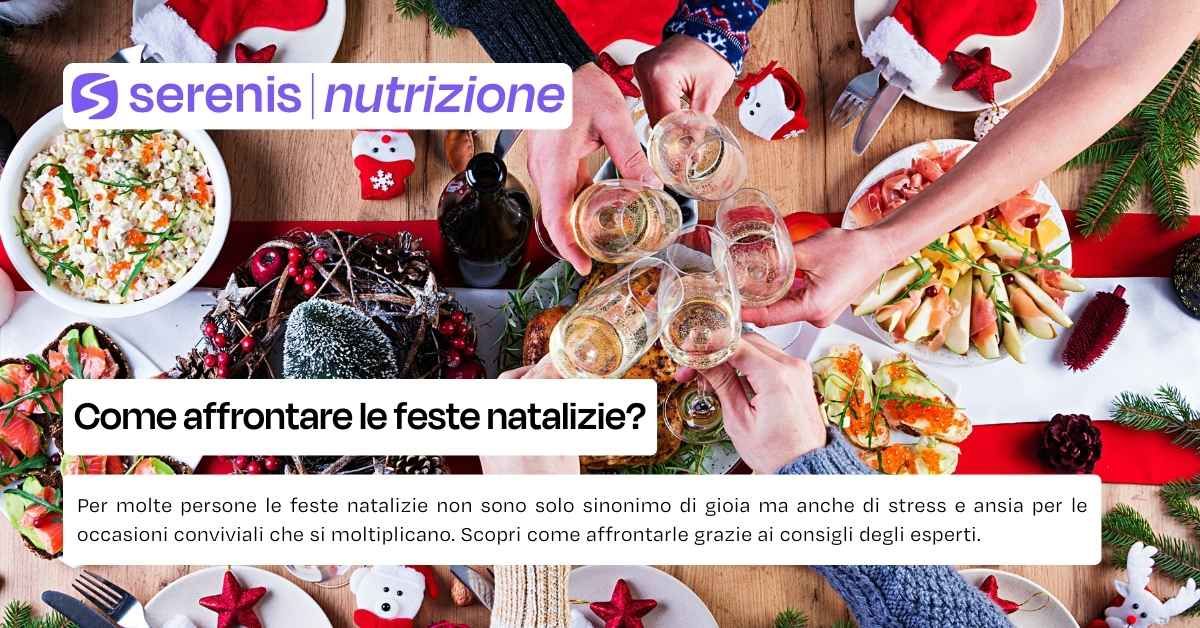 Come affrontare le feste natalizie?