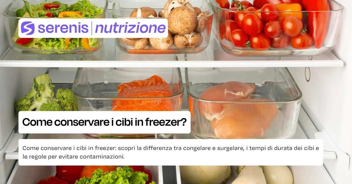 Come conservare gli alimenti in freezer