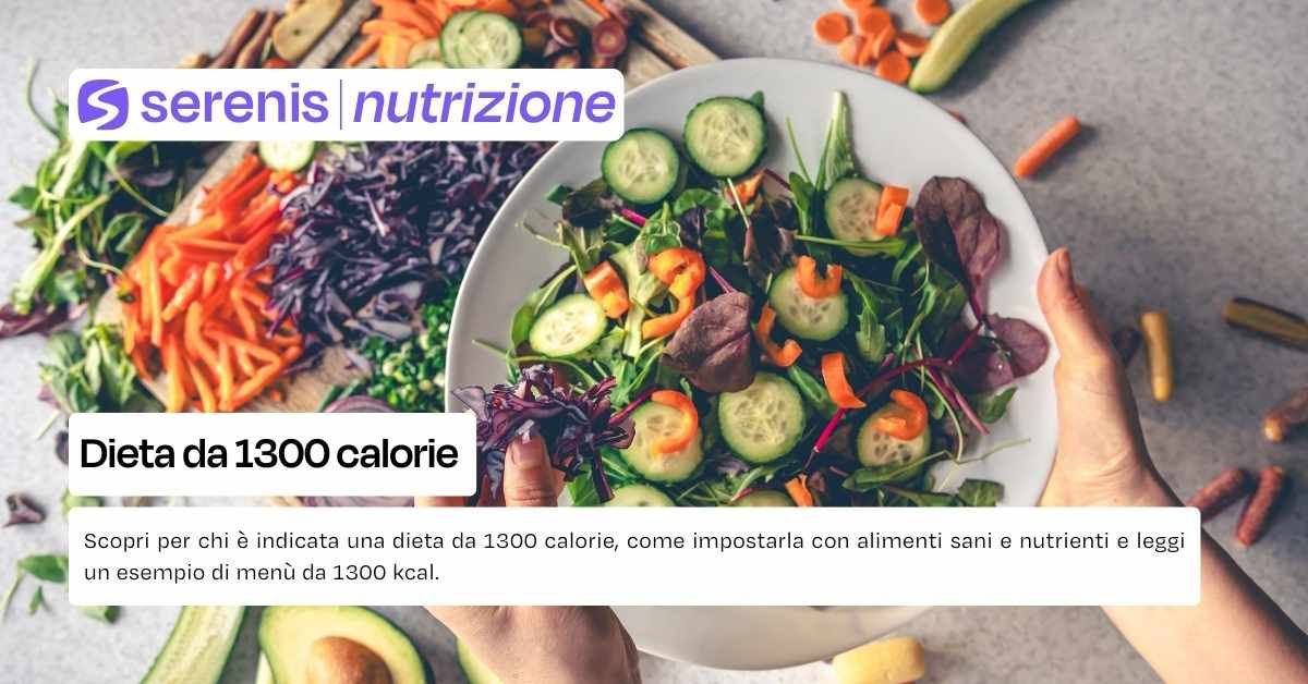 Dieta da 1300 calorie