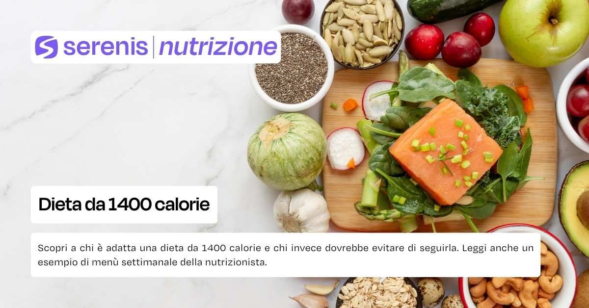Dieta da 1400 calorie