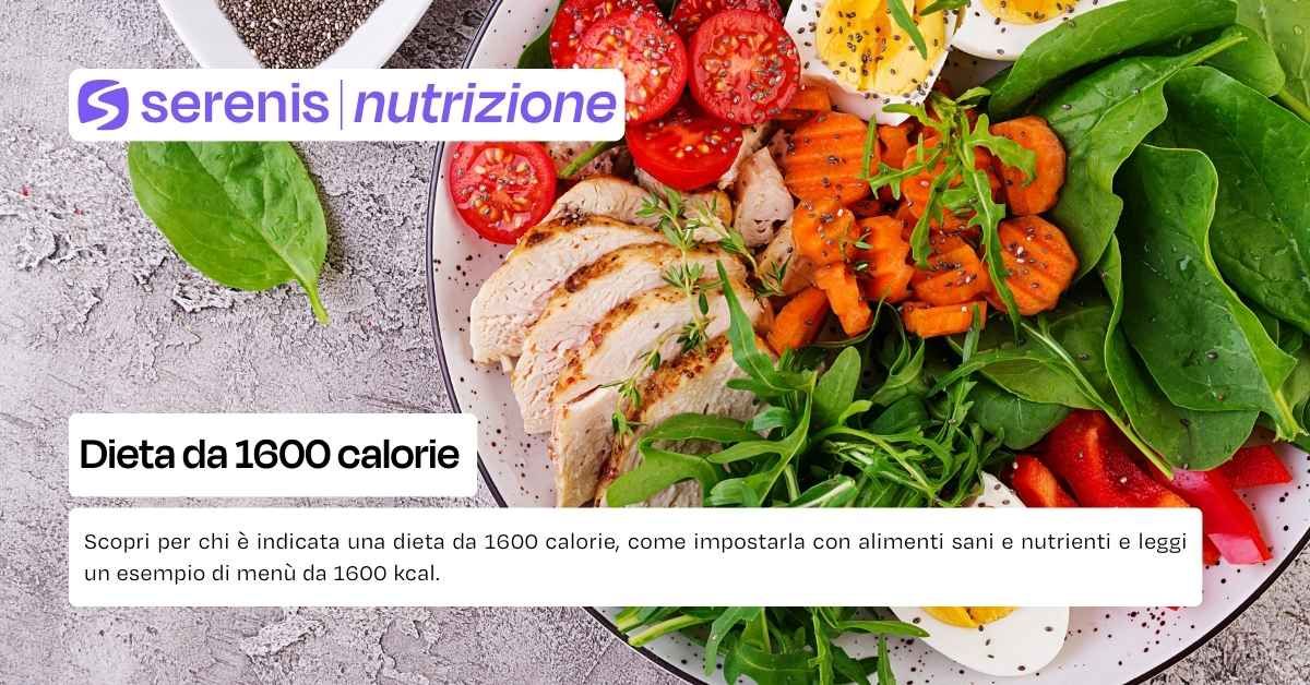 Dieta da 1600 calorie