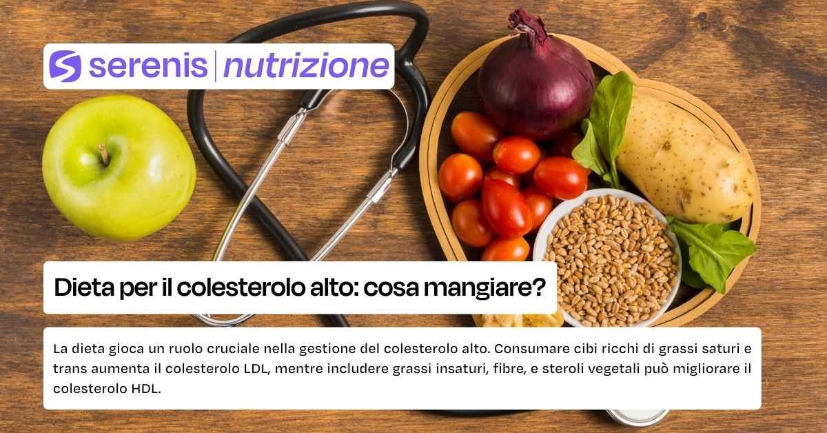 Dieta per il colesterolo alto
