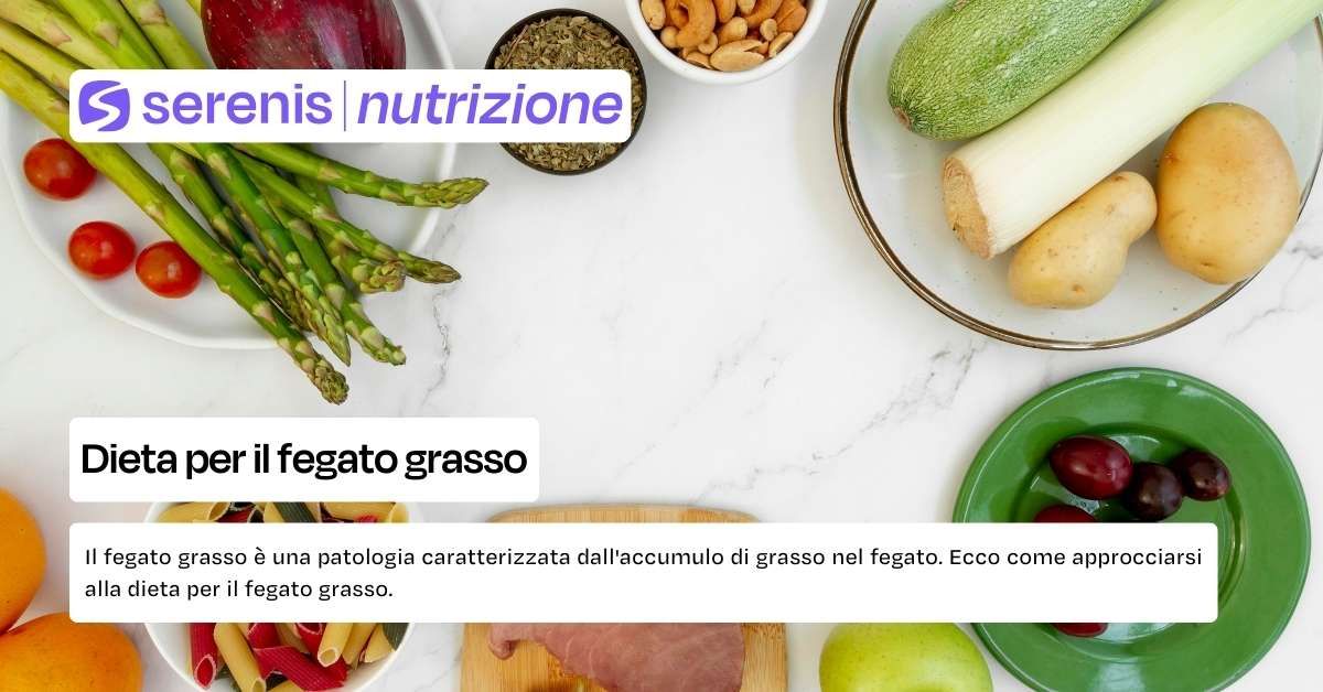 Dieta per il fegato grasso