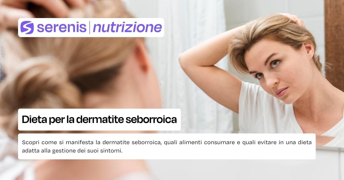 Dieta per la dermatite seborroica