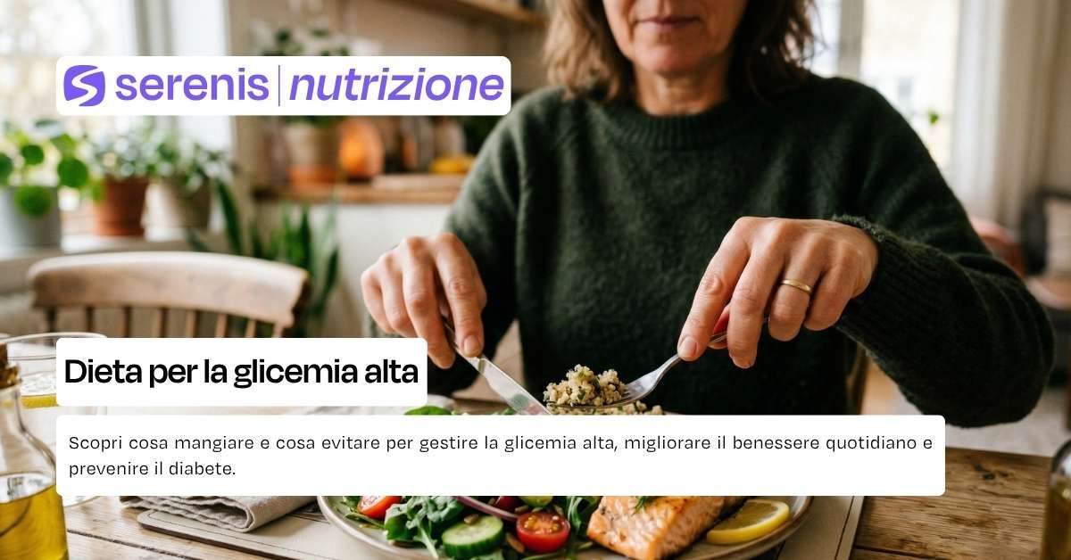 Dieta per la glicemia alta