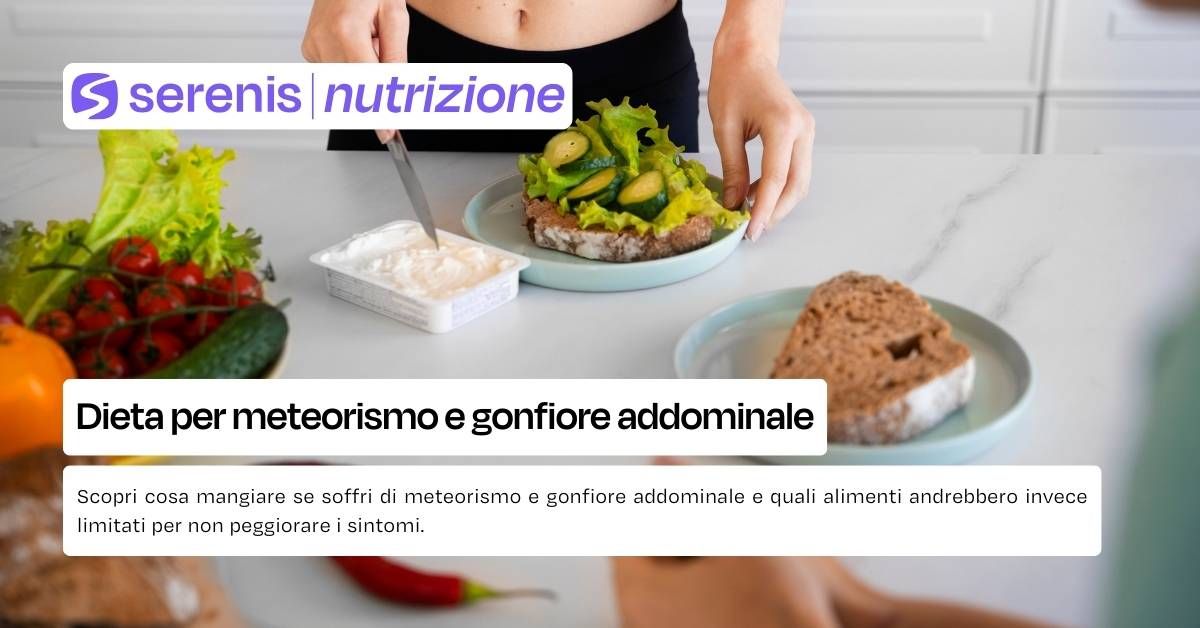Dieta per meteorismo e gonfiore addominale