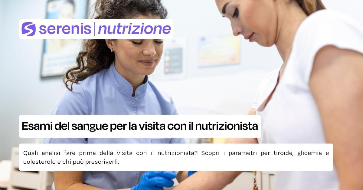 Esami del sangue per la visita con il nutrizionista