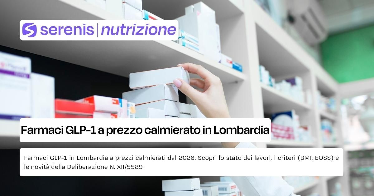 Farmaci GLP-1 a prezzo calmierato in Lombardia