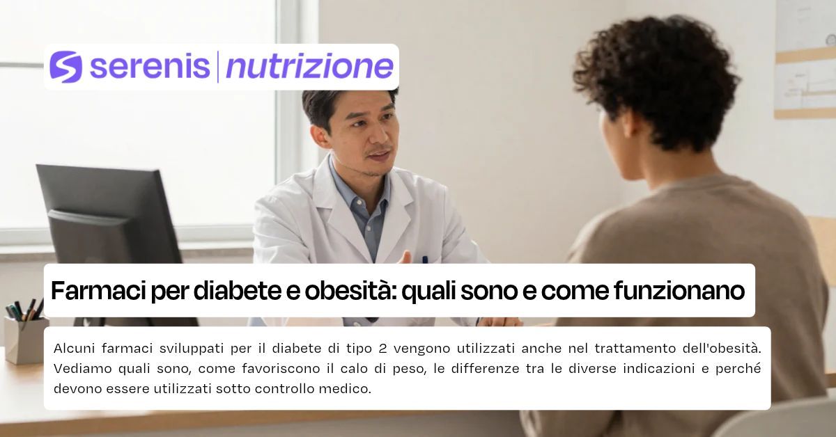 Farmaci per diabete e obesità utilizzati nella gestione del peso