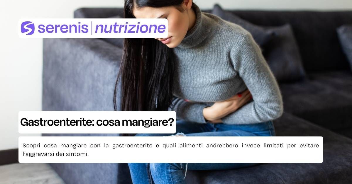 Gastroenterite cosa mangiare