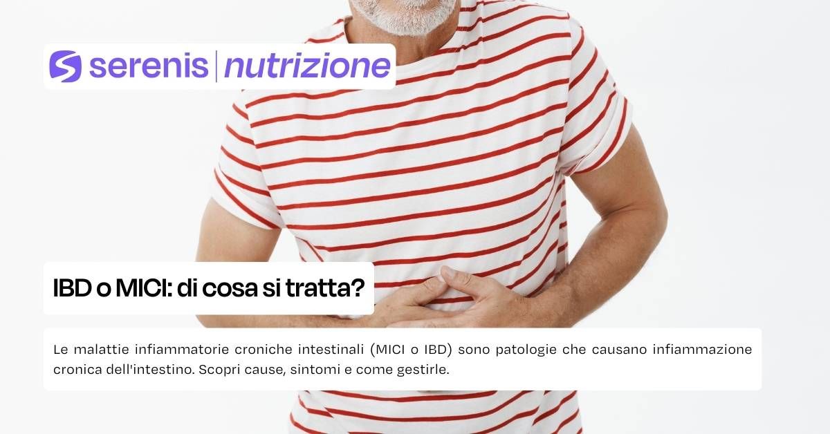IBD o MICI o malattie infiammatorie croniche intestinali