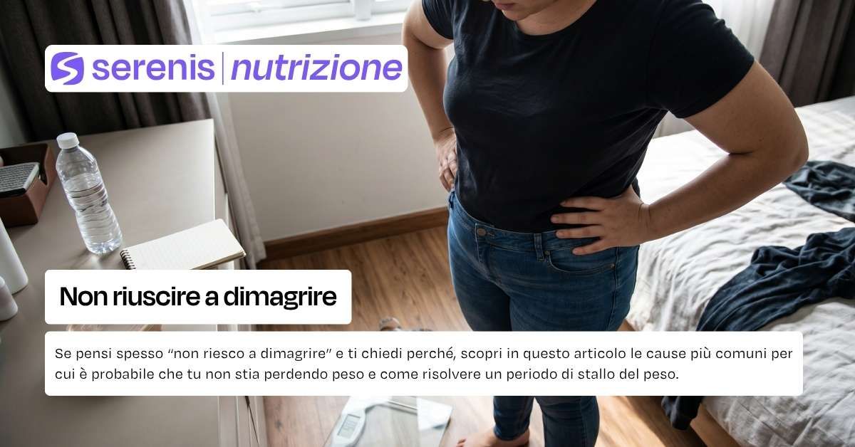 Non riesco a dimagrire