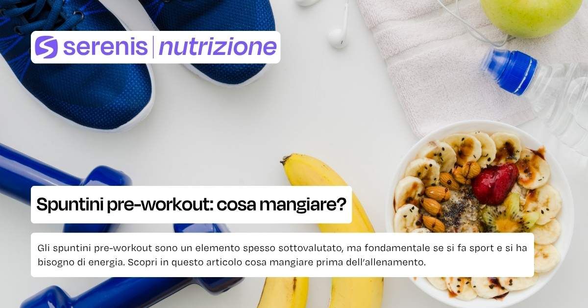 Spuntini pre workout