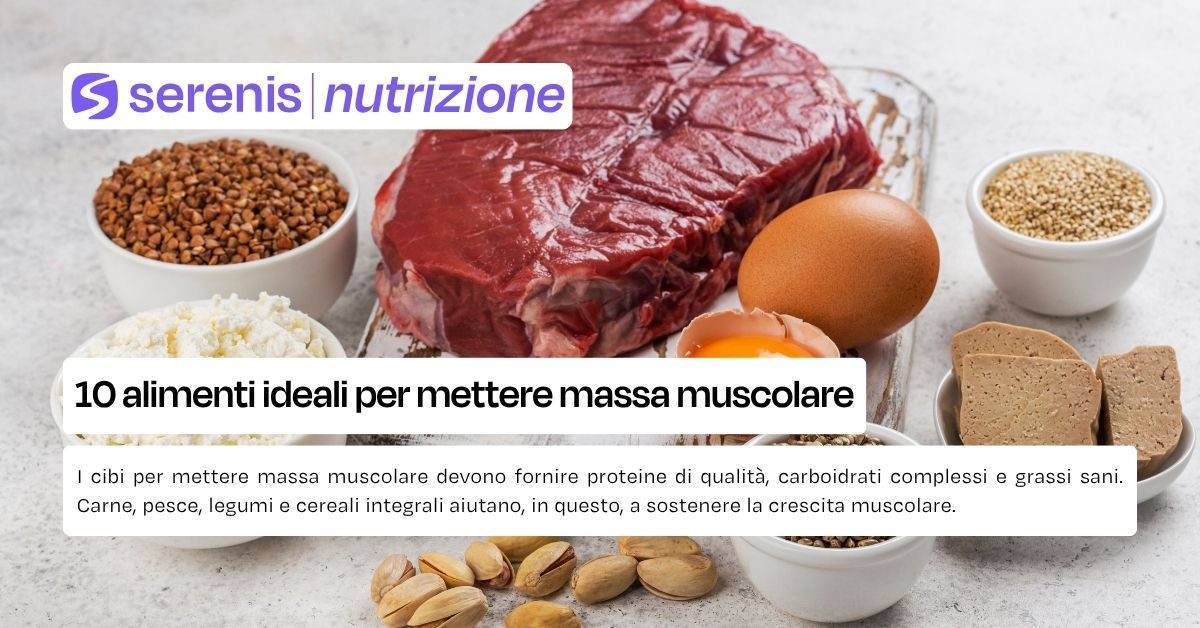 cibi per mettere massa muscolare
