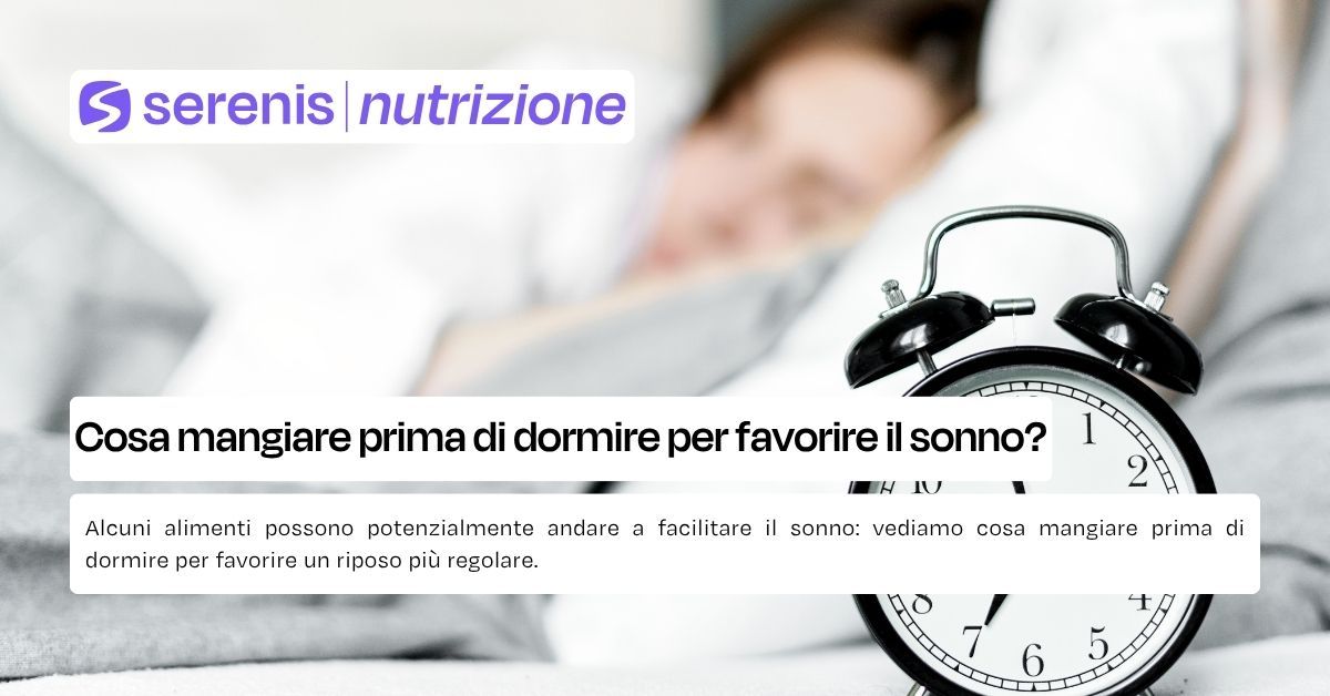 cosa mangiare prima di dormire