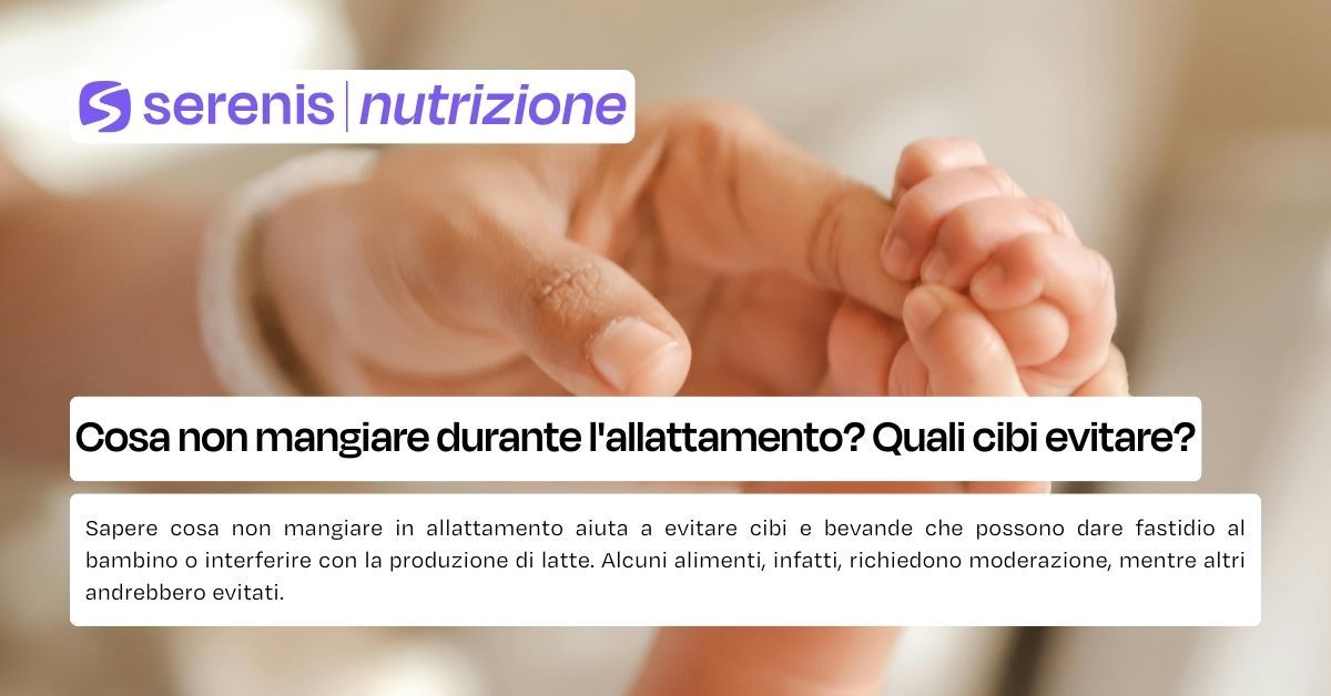 cosa non mangiare in allattamento