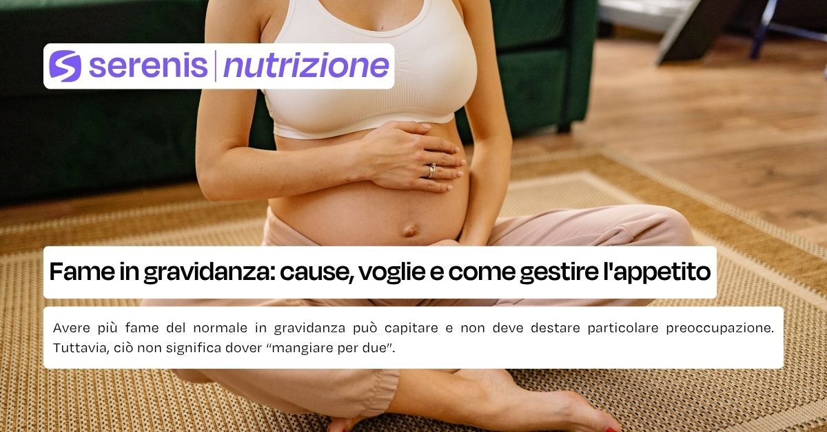 fame in gravidanza