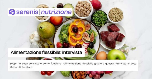 Alimentazione flessibile intervista