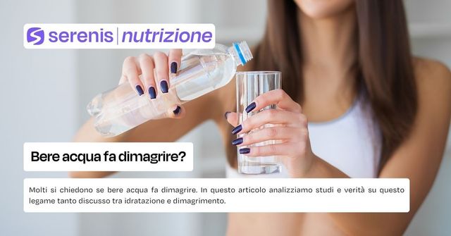 Bere acqua fa dimagrire?