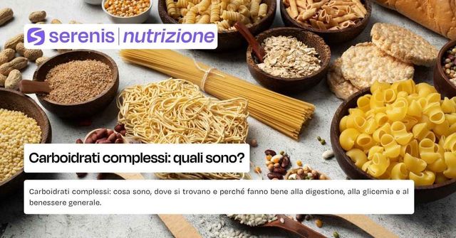 Carboidrati complessi