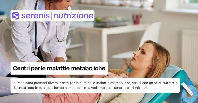 Centri per le malattie metaboliche