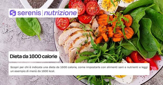 Dieta da 1600 calorie