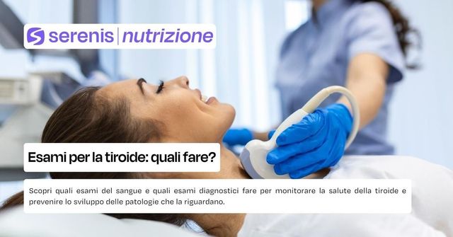 Esami per la tiroide