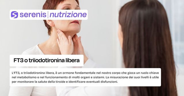 FT3 o triiodotironina libera