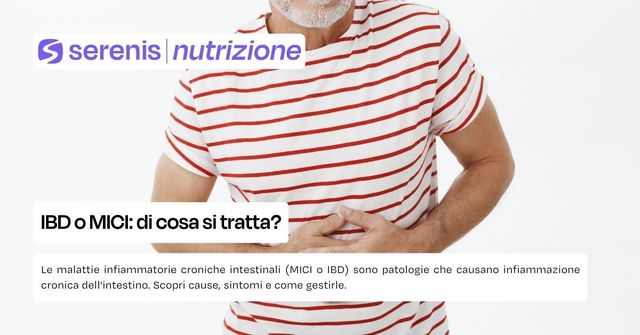 IBD o MICI o malattie infiammatorie croniche intestinali