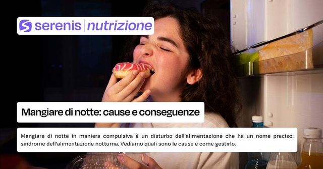 Mangiare di notte