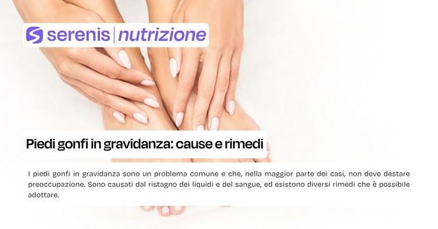 Piedi gonfi in gravidanza