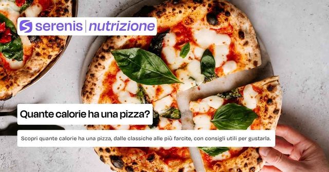 Quante calorie ha una pizza?