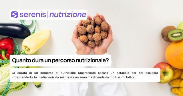 Quanto dura un percorso nutrizionale