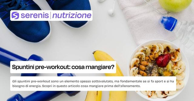 Spuntini pre workout