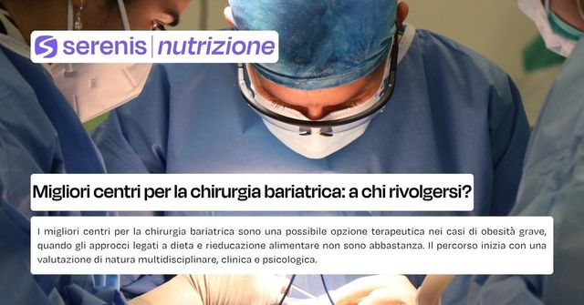 chirurgia bariatrica migliori centri