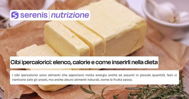 cibi ipercalorici 