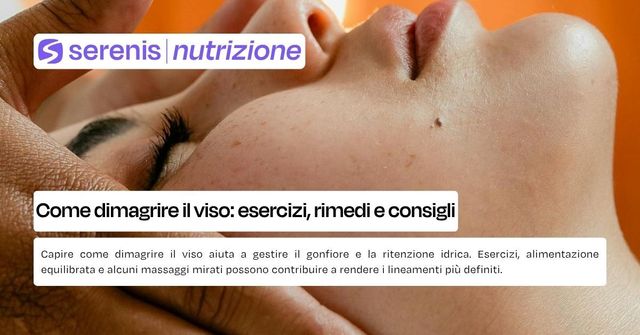 come dimagrire il viso