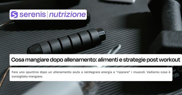 cosa mangiare dopo allenamento