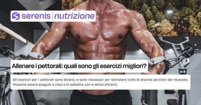 esercizi pettorali