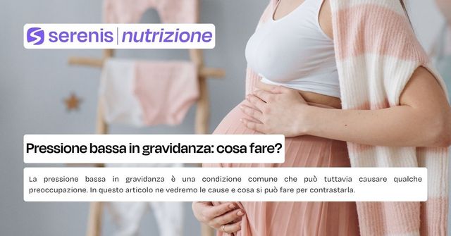 pressione bassa in gravidanza