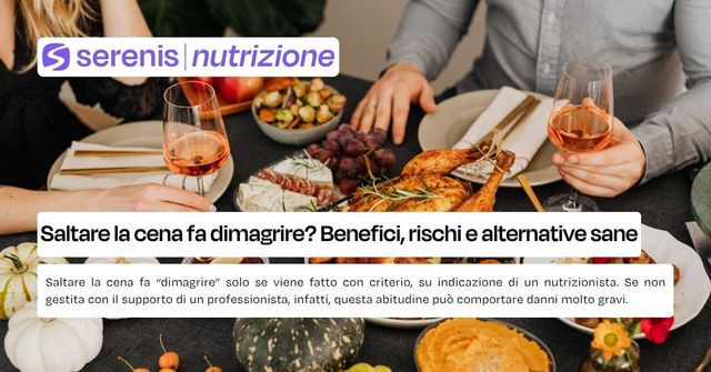 saltare la cena fa dimagrire
