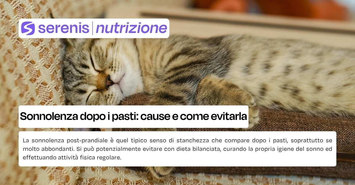 sonnolenza post prandiale