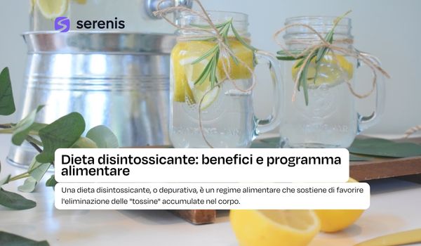 Dieta disintossicante: benefici e programma alimentare