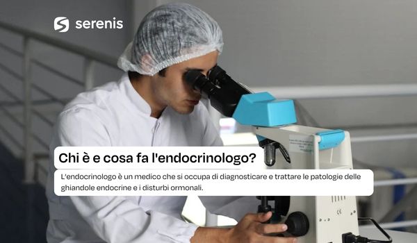 Chi è e cosa fa l'endocrinologo?