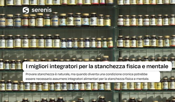 Integratori stanchezza