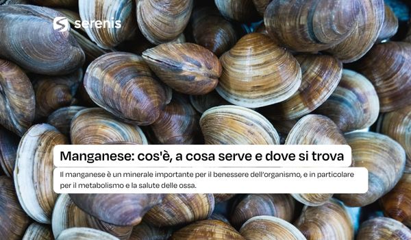 Manganese: cos'è, a cosa serve e dove si trova