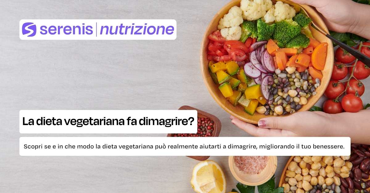 La dieta vegetariana fa dimagrire?